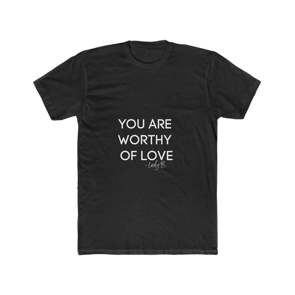 You Are Worthy - Men's Cotton Crew Tee